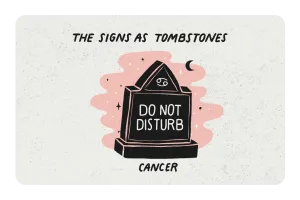 Cancer as a Tombstone